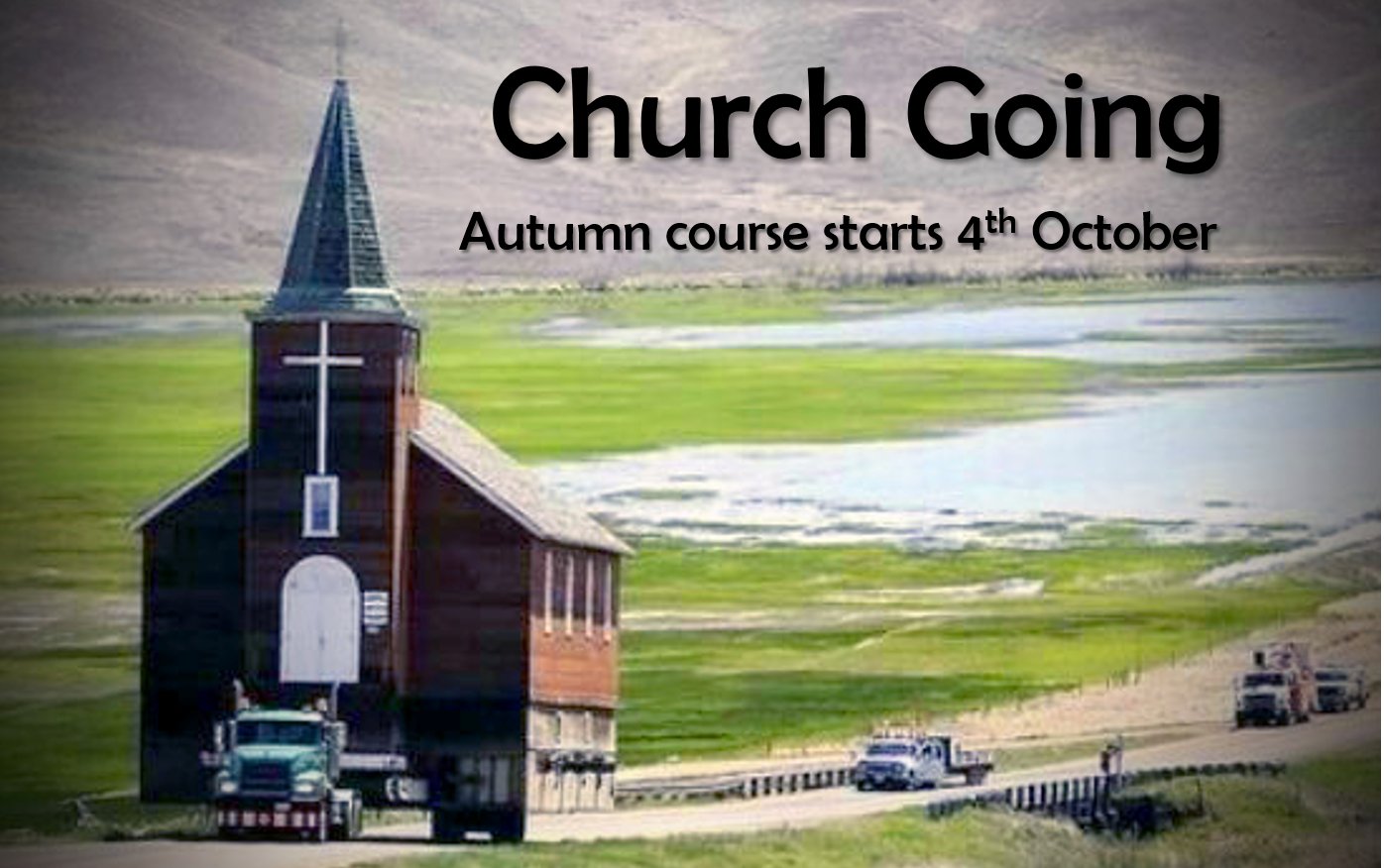 Church Going: our autumn course starts 4th October